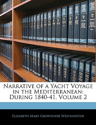 Narrative of a Yacht Voyage in the Mediterranean magazine reviews