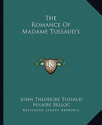 The Romance of Madame Tussaud's magazine reviews