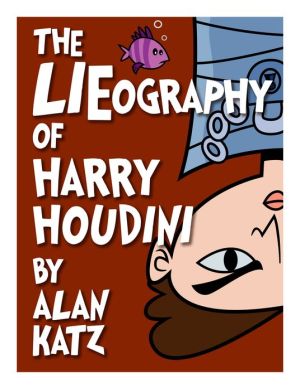 The LIEography of Harry Houdini magazine reviews