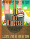 The diggers written by Daniel Kirk