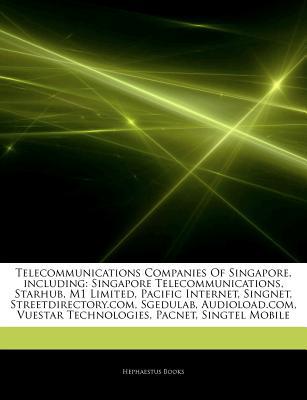 Articles on Telecommunications Companies of Singapore, Including magazine reviews
