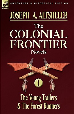 The Colonial Frontier Novels magazine reviews