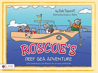Roscoe's Deep Sea Adventure/Una Aventura Con Rosco En El Mar Profundo magazine reviews