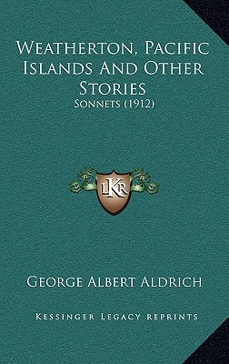 Weatherton, Pacific Islands and Other Stories: Sonnets magazine reviews