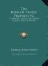 The Book of Twelve Prophets V2 magazine reviews