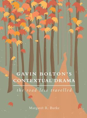 Gavin Bolton's Contextual Drama magazine reviews