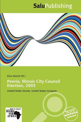 Peoria, Illinois City Council Election, 2003 magazine reviews