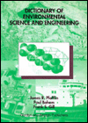 Dictionary of Environmental Science & Engineering book written by Paul Baham