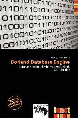Borland Database Engine magazine reviews