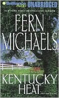 Kentucky Heat book written by Fern Michaels