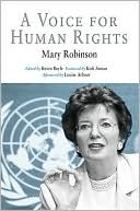 A Voice for Human Rights book written by Mary Robinson