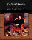 The Silverado Squatters book written by Robert Louis Stevenson