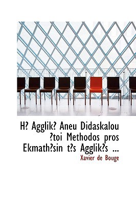 Ha Agglika Aneu Didaskalou a Toi Methodos Pros Ekmatha Sin Ta?'s Agglika?'s ... magazine reviews