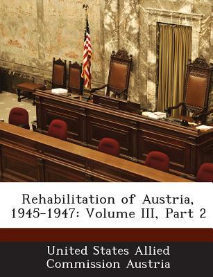 Rehabilitation of Austria, 1945-1947 magazine reviews