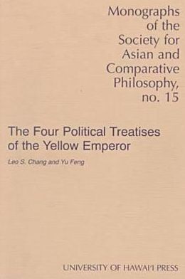 The four political treatises of the Yellow Emperor magazine reviews