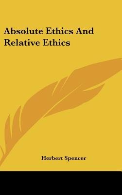 Absolute Ethics and Relative Ethics magazine reviews