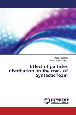 Effect of Particles Distribution on the Crack of Syntactic Foam magazine reviews
