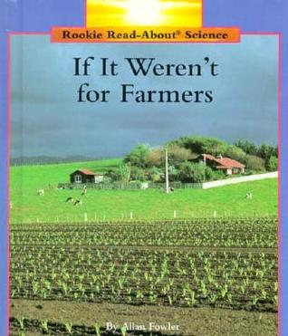 If It Weren't for Farmers magazine reviews