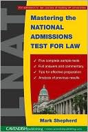 Mastering the National Admissions Test for Law book written by Shepherd