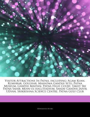 Articles on Visitor Attractions in Patna, Including magazine reviews