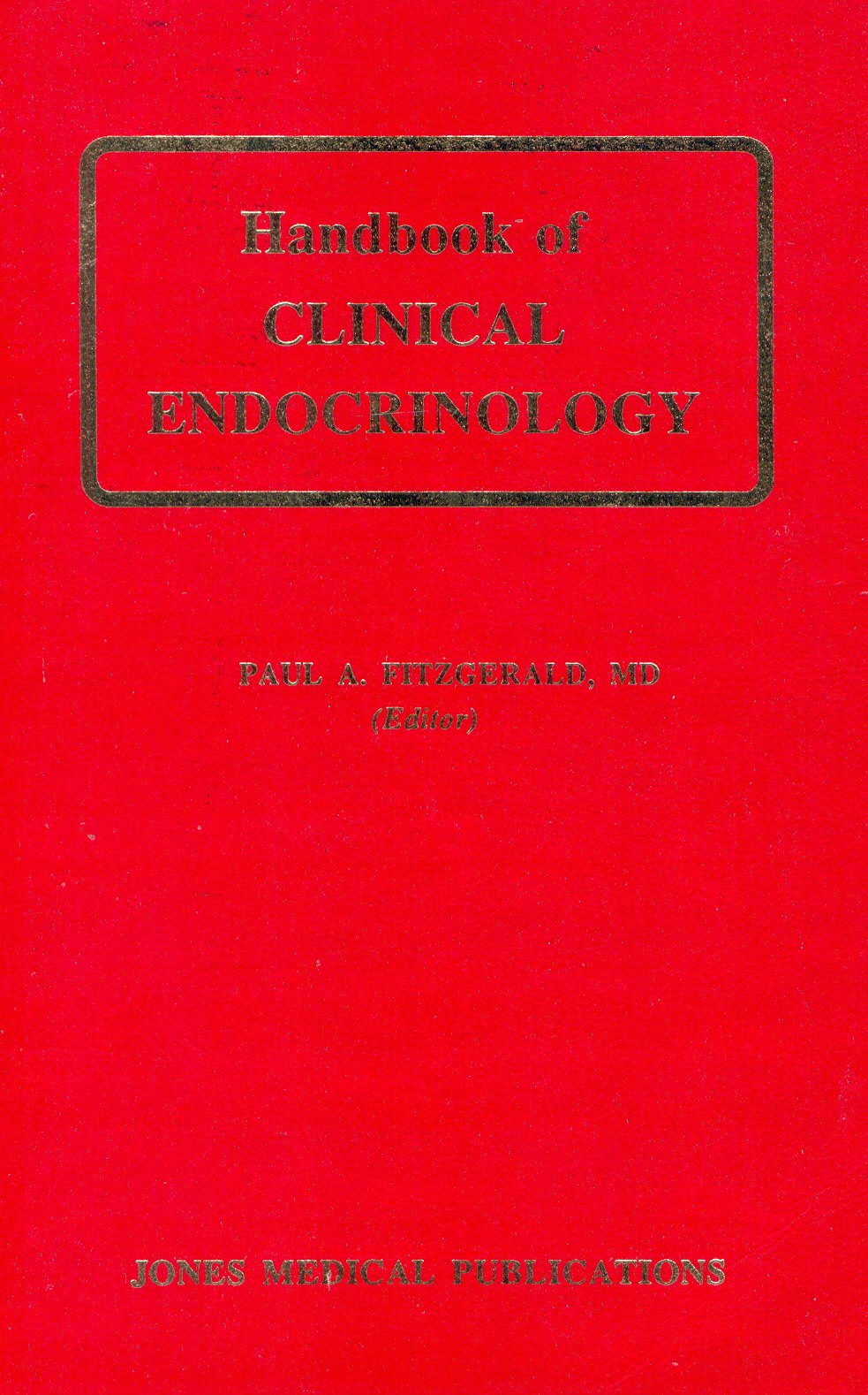 Handbook of clinical endocrinology magazine reviews