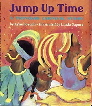 Jump-Up Time : A Trinidad Carnival Story magazine reviews