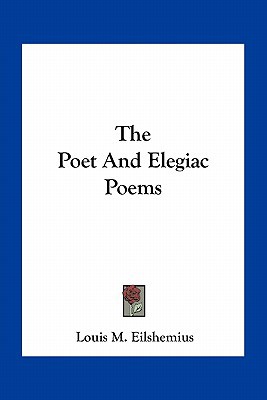The Poet and Elegiac Poems magazine reviews