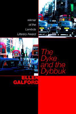 Dyke and the Dybbuk book written by Galford