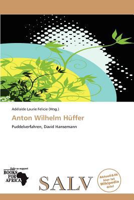 Anton Wilhelm H Ffer magazine reviews
