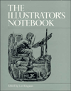 The Illustrator's Notebook book written by Horn Book Editiors
