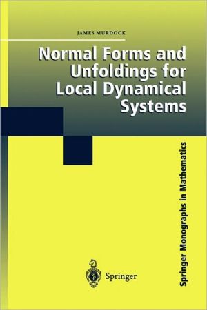 Normal Forms and Unfoldings for Local Dynamical Systems magazine reviews