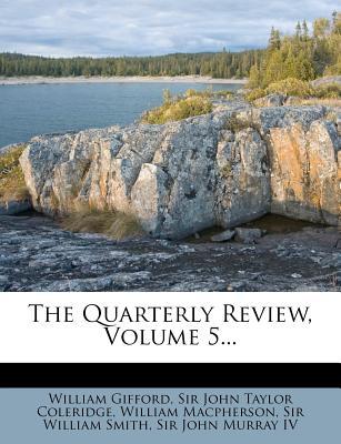 The Quarterly Review, Volume 5... magazine reviews
