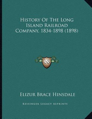 History of the Long Island Railroad Company, 1834-1898 magazine reviews