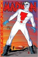 Madman Atomic Comics, Volume 2: Electric Allegories! book written by Mike Allred