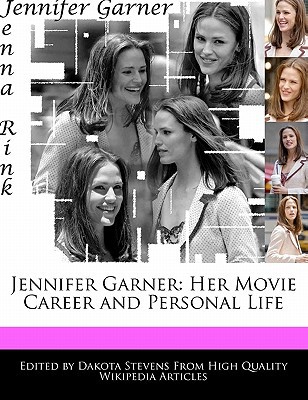 Jennifer Garner: Her Movie Career and Personal Life magazine reviews