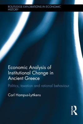 Economic Analysis of Institutional Change in Ancient Greece magazine reviews
