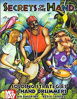 Secrets of the Hand: Soloing Strategies for Hand Drummers magazine reviews