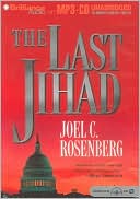 The Last Jihad book written by Joel C. Rosenberg
