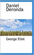 Daniel Deronda book written by George Eliot