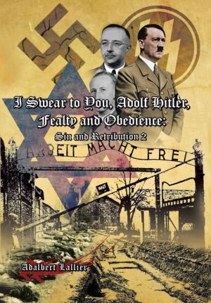 I Swear to You, Adolf Hitler, Fealty and Obedience magazine reviews