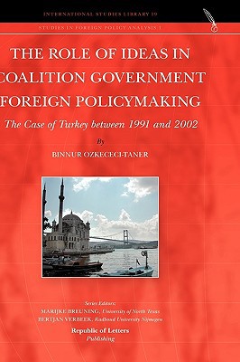 The Role of Ideas in Coalition Government Foreign Policymaking magazine reviews