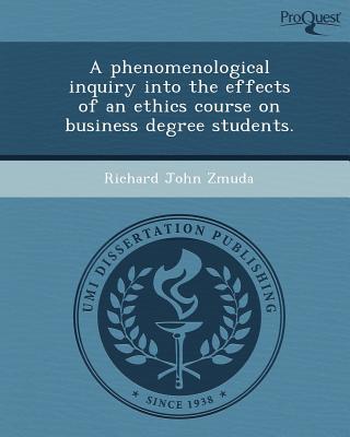 A Phenomenological Inquiry Into the Effects of an Ethics Course on Business Degree Students. magazine reviews