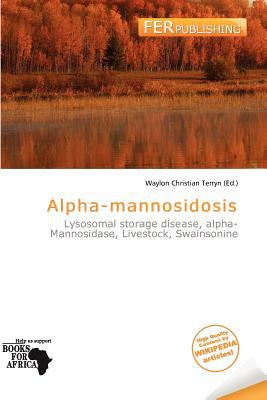 Alpha-Mannosidosis magazine reviews