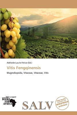 Vitis Fengqinensis magazine reviews