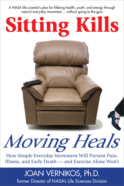 Sitting Kills, Moving Heals magazine reviews