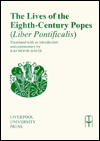 The Lives of the Eighth-Century Popes, (Liber Pontificalis) magazine reviews