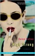 High Strung book written by Quinn Dalton
