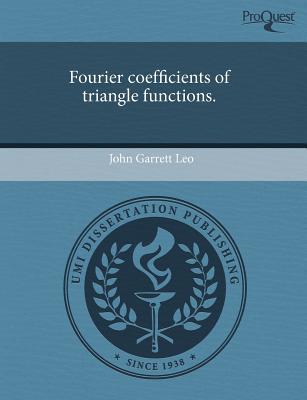 Fourier Coefficients of Triangle Functions. magazine reviews