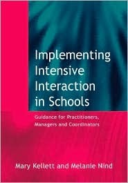 Implementing Intensive Interaction in Schools: Guidance for Practitioners magazine reviews