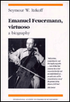 Emanuel Feuermann, Virtuoso magazine reviews